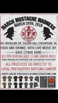 March Mustache Madness Fundraiser For Our Local Firefighters