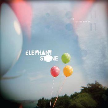 Elephant Stone - The Glass Box EP - 2010

