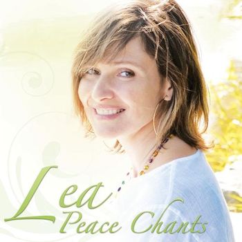 Lea Longo - Peace Chants - 2010
