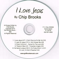 I Love Jesus by Chip Brooks
