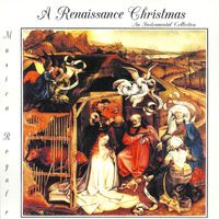 A Renaissance Christmas by Musica Royale