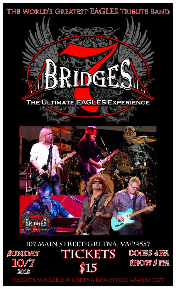 7 Bridges : The Ultimate EAGLES Experience (Eagles Tribute Band