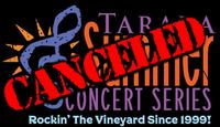 EVENT CANCELED - Tarara Summer Concert Series 2023 - Rockin' The Vineyard!