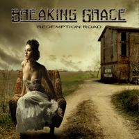 Redemption Road by BREAKING GRACE