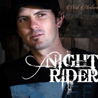 Night Rider  by Wal Neilsen