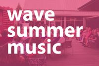 Wave Summer Music at the Station Gallery