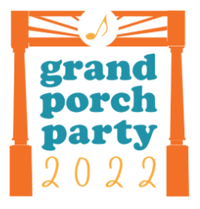 Grand Porch Party