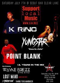 K-Rino | Yungstar | Point Blank | Wayne Brezz | Lost Mind | X Tended Don