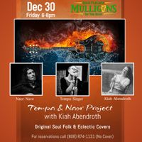 Tempa & Naor Project with Kiah Abendroth