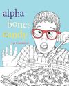 alpha bones candy