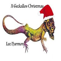 A Geckallos' Christmas by Lee Harmon