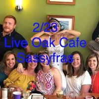 2/23 Brunch w/Valerie Sassyfras @Live Oak Cafe 10:30am-1:30pm!