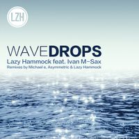 WAVEDROPS by Lazy Hammock