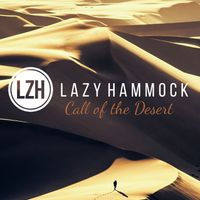 CALL OF THE DESERT by Lazy Hammock