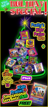 PSALTY'S NEW HOLIDAY KIDS PRAISE CD SPECIAL!