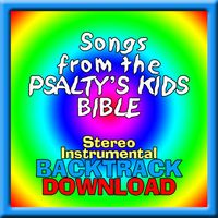 SONGS FROM THE PSALTY'S KIDS BIBLE -STEREO INSTRUMENTAL BACKTRACK by Ernie Rettino & Debby Kerner Rettino