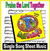 PRAISE THE LORD TOGETHER