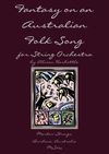"Fantasy on an Australian Folk Song" for String Orchestra, by Alison Harbottle - Grade 3