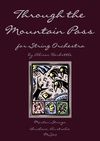 "Through the Mountain Pass" for String Orchestra, by Alison Harbottle - Grade 2