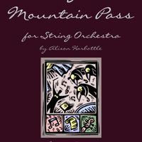 "Through the Mountain Pass" for String Orchestra, by Alison Harbottle - Grade 2