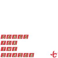 Songs for the Season by J.C. Carter