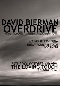 David Bierman Overdrive