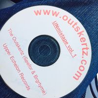 Outskertz mixtapes vol 1 & 2] by The Outskertz (Burger & Seefor)