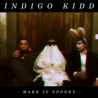Make It Spooky by Indigo Kidd