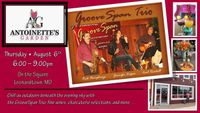 GrooveSpan Trio at Antoinette's Garden - POSTPONED DUE TO WEATHER!!!
