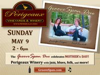 GrooveSpan Duo at Perigeaux Winery