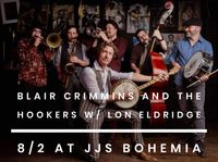 JJ’s Bohemia (with Blair Crimmins and the Hookers)