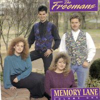 Memory Lane Volume One (1993) by The Freemans