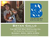 Bryan Gallo live at The Better Man Distilling Company
