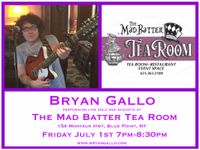 Bryan Gallo live at The Mad Batter Tea Room