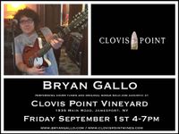 Bryan Gallo live at Clovis Point Vineyard