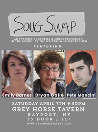 Grey Horse Tavern presents Song Swap ft. Bryan Gallo, Emily Barnes, and Pete Mancini