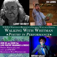 Walking With Whitman: Poetry in Performance