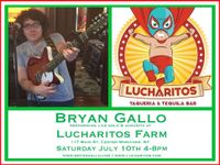Bryan Gallo live at Lucharitos Farm 