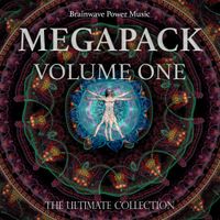 MEGAPACK VOLUME ONE: The Ultimate Collection by Brainwave Power Music