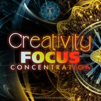 CREATIVITY, FOCUS & CONCENTRATION Album by Brainwave Power Music