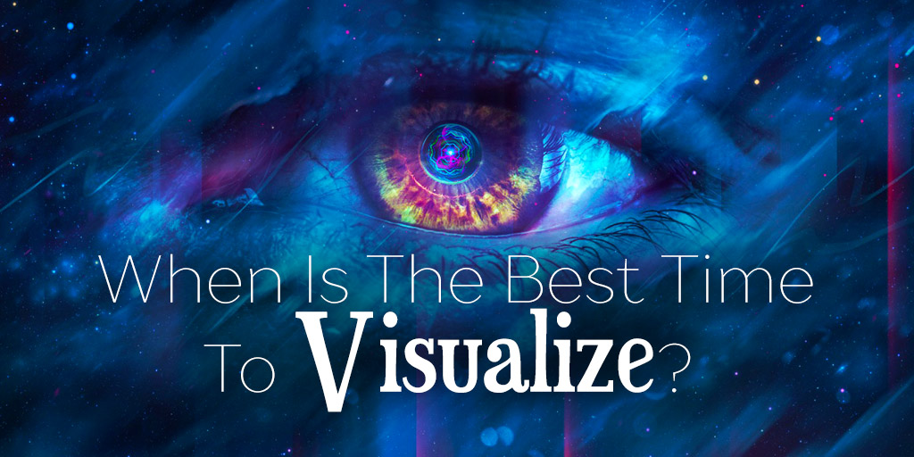 When Is The Best Time To Visualize?