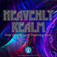 Heavenly Realm by Brainwave Power Music