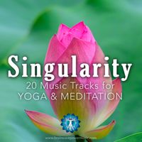 Singularity - Music for YOGA & MEDITATION by Brainwave Power Music