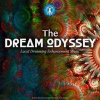 The Dream Odyssey by Brainwave Power Music
