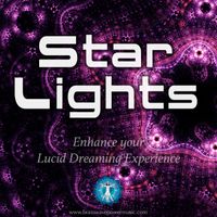 Star Lights - Lucid Dream Music by Brainwave Power Music
