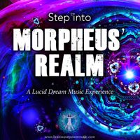 Step Into Morpheus' Realm by Brainwave Power Music