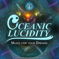Oceanic Lucidity by Brainwave Power Music