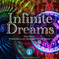 Infinite Dreams by Brainwave Power Music