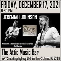 Jeremiah Johnson - The Attic Music Bar