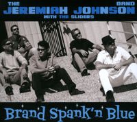 Brand Spank'n Blue: CD - 2011 featuring "The Sliders" horn section